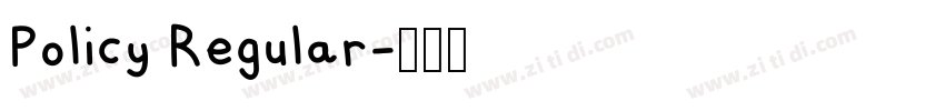 Policy Regular字体转换